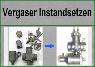 Instandsetzen von Vergasern